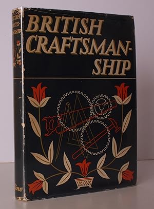 British Craftsmanship. Introduction by W.B. Honey. Edited by W.J. Turner. [BIP Omnibus Volume.] N...