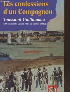 Bild des Verkufers fr Les confessions d'un compagnon (Collection : "La mmoire des btisseurs") zum Verkauf von Le-Livre