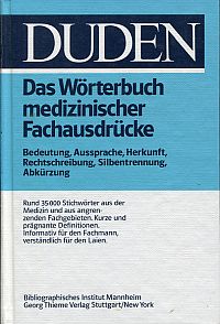 Bild des Verkufers fr Duden "Wrterbuch medizinischer Fachausdrcke". zum Verkauf von Bcher Eule
