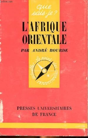 Imagen del vendedor de L'Afrique orientale Collection Que sais-je ? N 1308 a la venta por Le-Livre