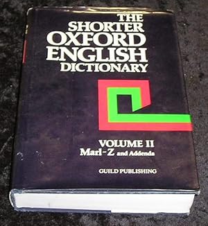 Seller image for The Shorter Oxfod English Dictionary Volume 2 Marl - Z for sale by Yare Books