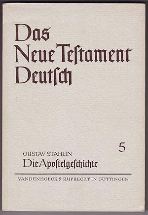 Imagen del vendedor de Die Apostelgeschichte [Das Neue Testament Deutsch, 5] a la venta por Kultgut