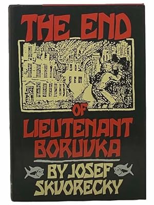 Seller image for The End of Lieutenant Boruvka for sale by Yesterday's Muse, ABAA, ILAB, IOBA