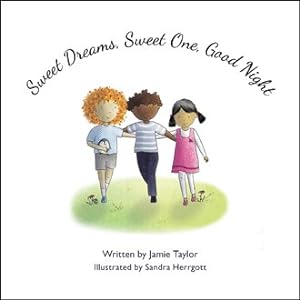 Image du vendeur pour Sweet Dreams, Sweet One, Good Night mis en vente par GreatBookPrices