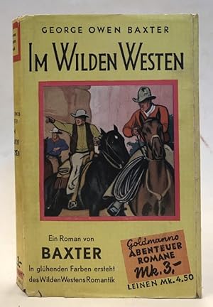 Imagen del vendedor de Im wilden Westen. a la venta por Der Buchfreund