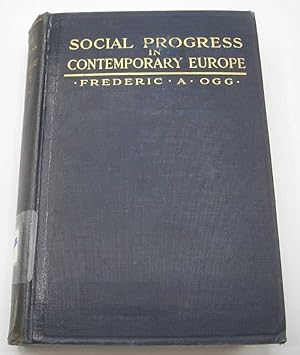 Image du vendeur pour Social Progress in Contemporary Europe mis en vente par Easy Chair Books