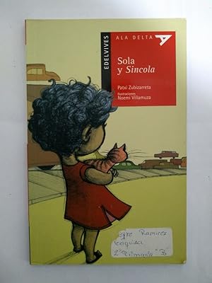 Imagen del vendedor de Sola y Sincola a la venta por Libros Ambig