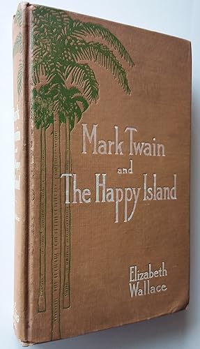 Mark Twain and The Happy Island