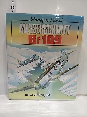 Seller image for Messerschmitt Bf 109: Aircraft Legend (foulis Aviation Book) for sale by Fleur Fine Books