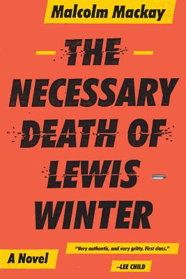 Seller image for The Necessary Death of Lewis Winter (Paperback or Softback) for sale by BargainBookStores