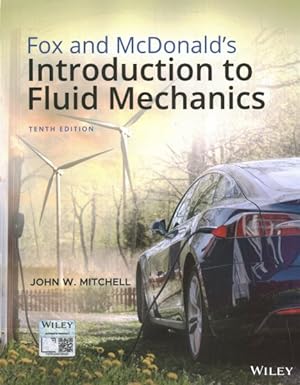Imagen del vendedor de Fox and Mcdonald's Introduction to Fluid Mechanics a la venta por GreatBookPrices