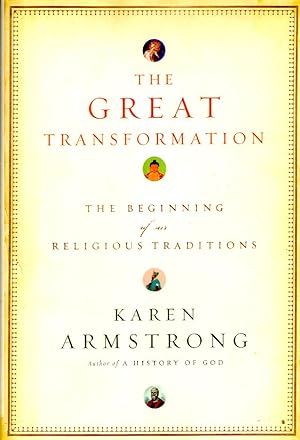 Seller image for The Great Transformation: The Beginning of Our Religious Traditions for sale by Ziesings