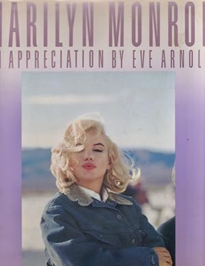 Imagen del vendedor de Marilyn Monroe An Appreciation by Eve Arnold a la venta por Americana Books, ABAA