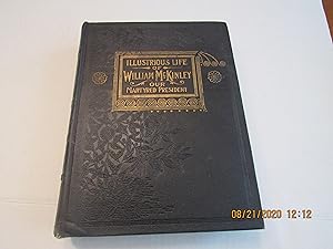 Seller image for The Illustrious Life of William McKinley for sale by RMM Upstate Books