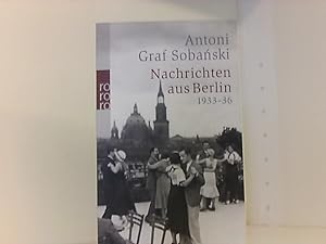 Imagen del vendedor de Nachrichten aus Berlin: 1933 - 1936 a la venta por Book Broker