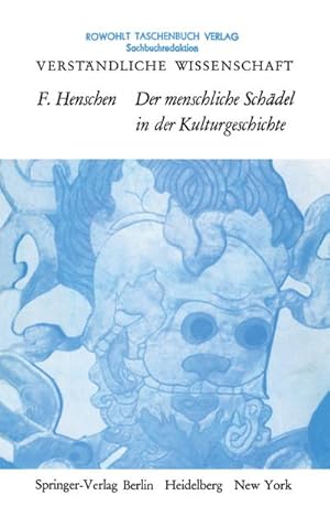 Seller image for Der Menschliche Schdel in der Kulturgeschichte for sale by BuchWeltWeit Ludwig Meier e.K.