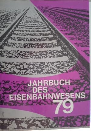 Seller image for Jahrbuch des Eisenbahnwesens 1979 for sale by Herr Klaus Dieter Boettcher