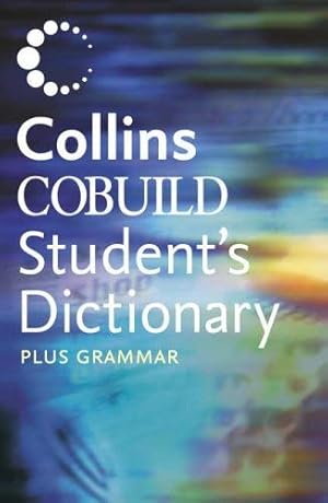 Bild des Verkufers fr Student's Dictionary Plus Grammar (Collins Cobuild) zum Verkauf von Modernes Antiquariat an der Kyll