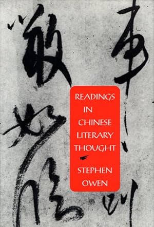 Bild des Verkufers fr Readings in Chinese Literary Thought zum Verkauf von GreatBookPricesUK