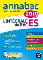 Bild des Verkufers fr L'intgrale Du Bac Es 2019 : Maths, Ses, Histoire Go, Philosophie, Anglais, Espagnol : Sujets & Cor zum Verkauf von RECYCLIVRE