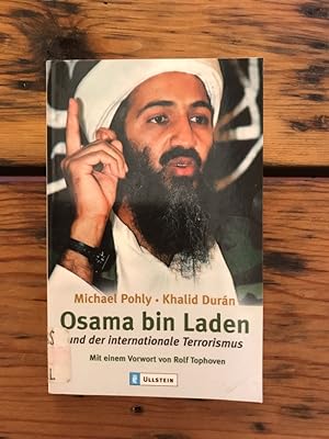Seller image for Osama bin Laden und der internationale Terrorismus; Mit einem Vorowrt von Rolf Tophoven for sale by Antiquariat Liber Antiqua
