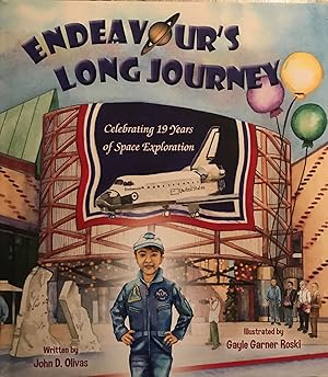 Seller image for ENDEAVOUR'S LONG JOURNEY: CELEBRATING 19 YEARS OF SPACE EXPLORATION for sale by Antic Hay Books