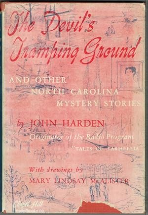 The Devil's Tramping Ground: North Carolina Mystery Stories (signed and inscribed)