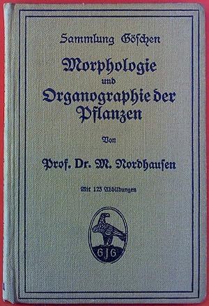 Imagen del vendedor de Morphologie und Organographie der Pflanzen. Sammlung Gschen a la venta por biblion2