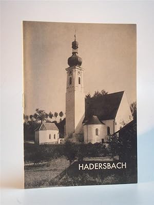 Seller image for Hadersbach, Expositurkirche in der Pfarrei Sallach / Ndb. for sale by Adalbert Gregor Schmidt