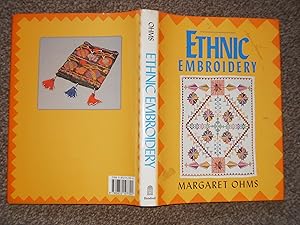 Ethnic Embroidery; an Introduction with Special Reference to the Embroidery of China, India, Pale...