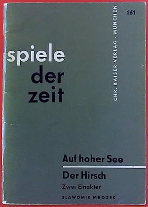 Seller image for Spiel der Zeit: Auf hoher See / Der Hirsch for sale by biblion2