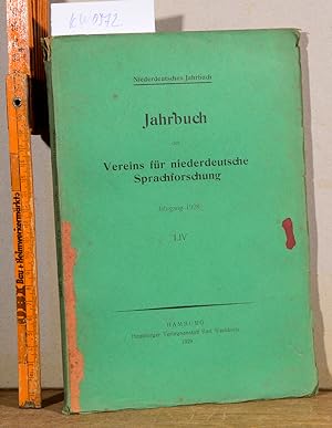 Immagine del venditore per Jahrbuch des Vereins fr niederdeutsche Sprachforschung - Niederdeutsches Jahrbuch - Jahrgang 1928 LIV venduto da Antiquariat Hoffmann