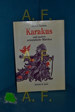 Seller image for Karakus und andere orientalische Mrchen Zeichn. von Barbara Rieder. Mit e. Nachw. von Lutz Tantow / Literarisches Programm , 1 for sale by Antiquarische Fundgrube e.U.