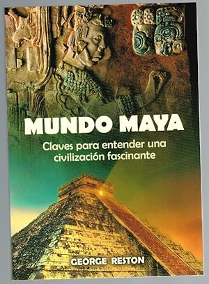 Imagen del vendedor de MUNDO MAYA. Claves para entender una civilizacin fascinante a la venta por Librera Dilogo