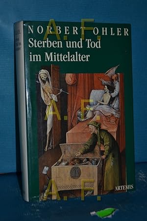 Seller image for Sterben und Tod im Mittelalter for sale by Antiquarische Fundgrube e.U.