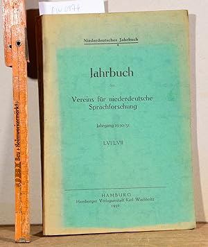 Immagine del venditore per Jahrbuch des Vereins fr niederdeutsche Sprachforschung - Niederdeutsches Jahrbuch - Jahrgang 1930/31 LVI/LVII venduto da Antiquariat Hoffmann
