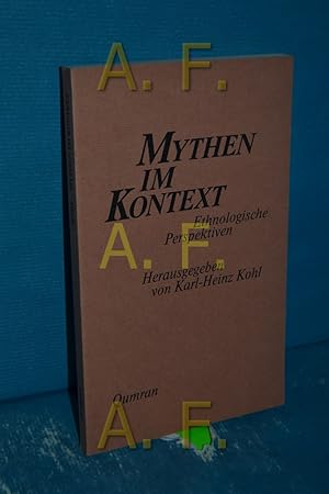 Imagen del vendedor de Mythen im Kontext : ethnologische Perspektiven. a la venta por Antiquarische Fundgrube e.U.