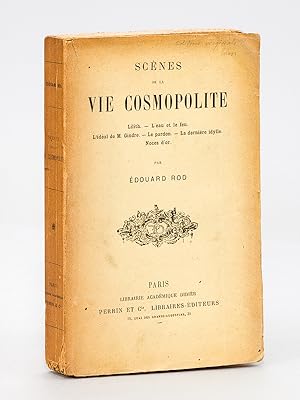 Scènes de la Vie Cosmopolite [ Edition originale - Livre dédicacé par l'auteur ] Lilith - L'eau e...