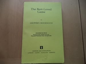 The Best Loved Game (An Uncorrected Proof Copy)