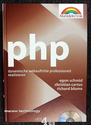 Bild des Verkufers fr php : dynamische Webauftritte professionell realisieren; mit CD-ROM New technoloy zum Verkauf von art4us - Antiquariat