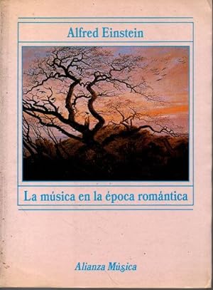 LA MUSICA EN LA EPOCA ROMANTICA.