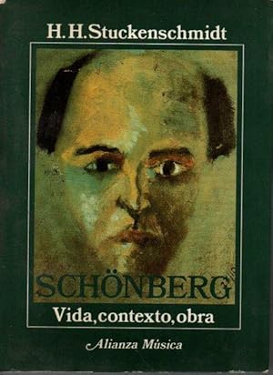 Imagen del vendedor de SCHONBERG. VIDA, CONTEXTO, OBRA. a la venta por Books Never Die