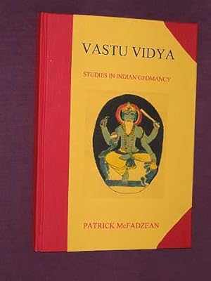 Vastu Vidya: Studies in Indian Geomancy