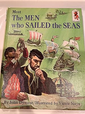 Seller image for MEET THE MEN WHO SAILED THE SEAS for sale by Happy Heroes