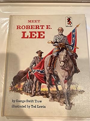 Seller image for MEET ROBERT E LEE for sale by Happy Heroes