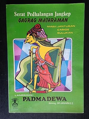 Padma Dewa, Serat Pedhalangan Jangkep, Gagrag Mataraman, Wayang Verhaal