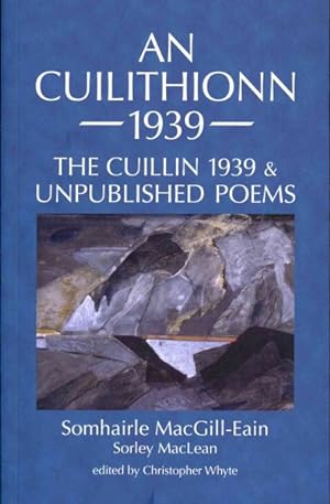 Imagen del vendedor de Cuilithionn 1939 : The Cuillin 1939 and Unpublished Poems a la venta por GreatBookPrices