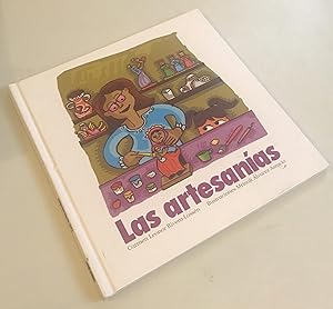 Imagen del vendedor de Las artesanias (Serie Raices) (Nueve Pececitos) (Spanish Edition) a la venta por Once Upon A Time