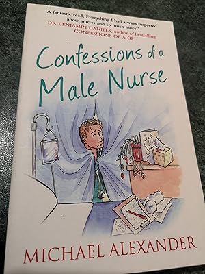 Seller image for Confessions of a Male Nurse for sale by SGOIS