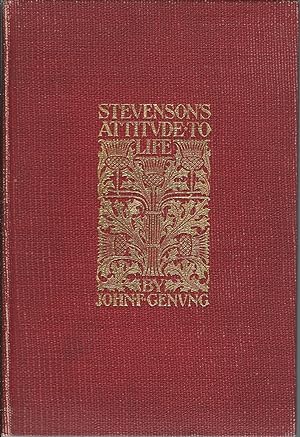 Imagen del vendedor de Stevenson's Attitude To Life: With Readings From His Essays And Letters a la venta por MyLibraryMarket